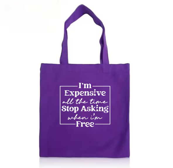 The "I’m Expensive" Bull Denim Tote