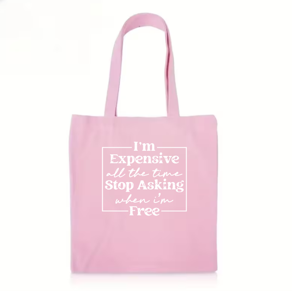 The "I’m Expensive" Bull Denim Tote