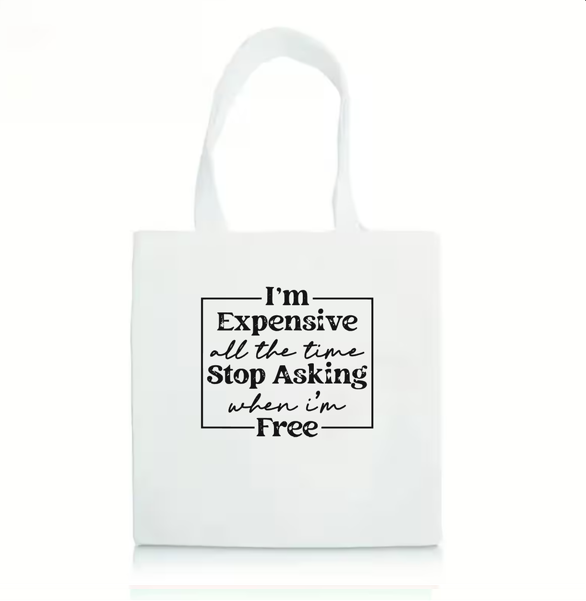 The "I’m Expensive" Bull Denim Tote