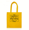 The "I’m Expensive" Bull Denim Tote