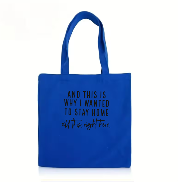 The "Stay Home" Essential Tote Bag