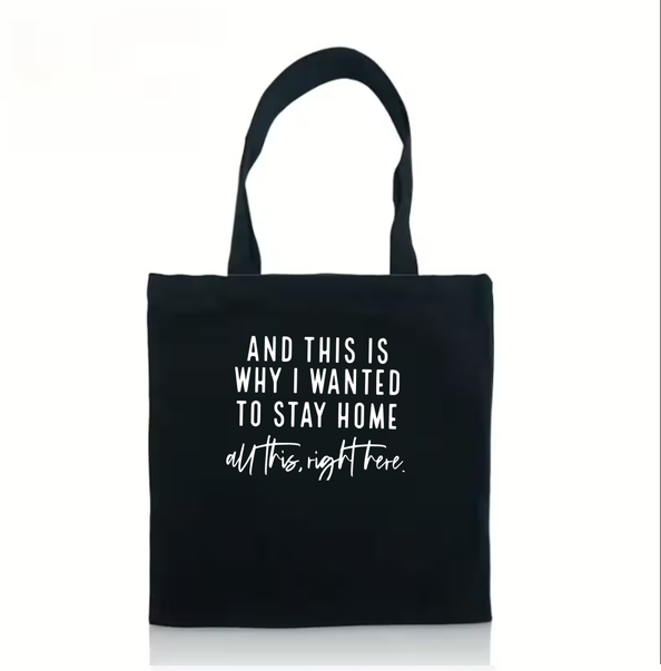 The "Stay Home" Essential Tote Bag