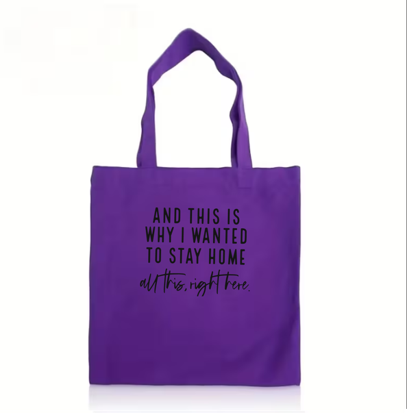 The "Stay Home" Essential Tote Bag