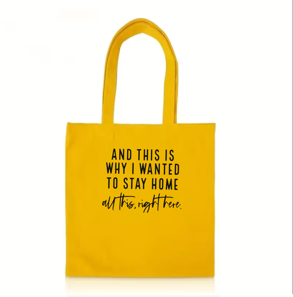 The "Stay Home" Essential Tote Bag